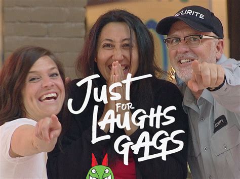 just for laughs gags